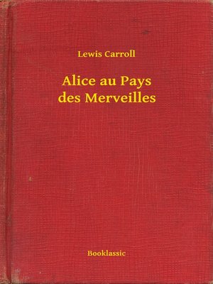 cover image of Alice au Pays des Merveilles